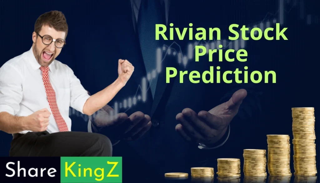 Rivian Stock Price Predication 2024 to 2050